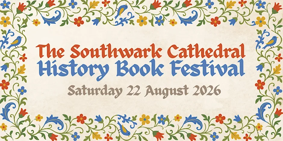 Southwark Cathedral History Book Festival 2026 event artwork